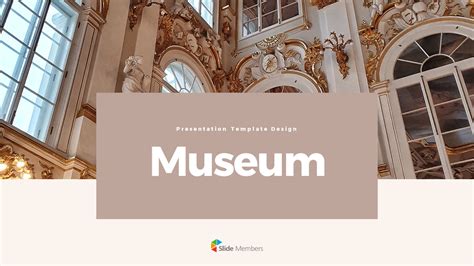 Presentation of the museum .